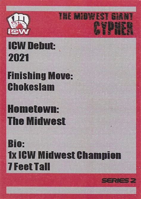 ICW MKE OFFICIAL TRADING CARDS SERIES 2 2022 THE MIDWEST GIANT CYPHER