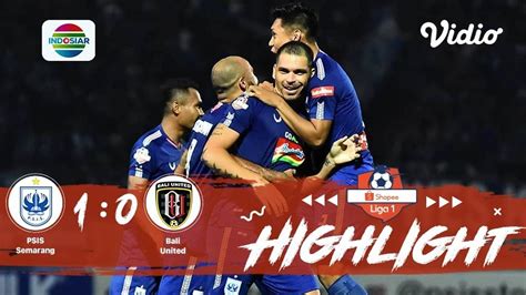 Full Highlight PSIS Semarang 1 Vs 0 Bali United FC Shopee Liga 1