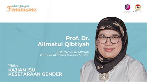 Short Course Feminisme Kajian Isu Kesetaraan Gender Prof Dr