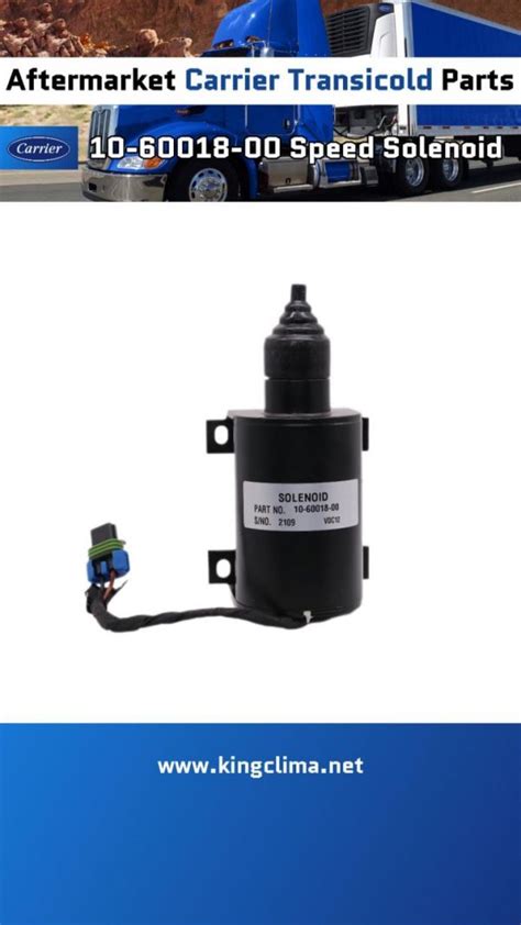 Speed Solenoid For Carrier Transicold Parts Kingclima Industry