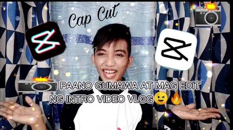 Paano Gumawa Ng Intro Vlog Sa Youtube Channel At Paano Mag Edit Nito