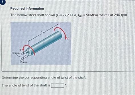 Solved Required Information The Hollow Steel Shaft Shown Chegg