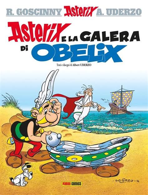 Asterix E La Galera Di Obelix Ren Goscinny Albert Uderzo Libro