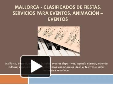 Ppt Mallorca Clasificados De Fiestas Servicios Para Eventos