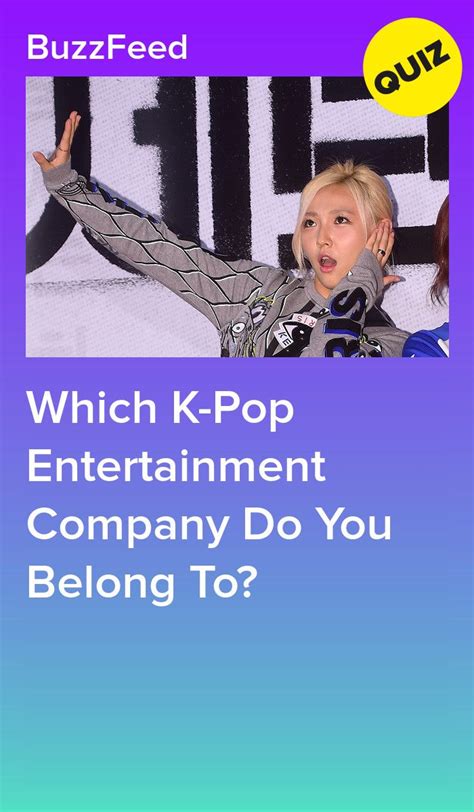 Which K Pop Entertainment Company Do You Belong To Kpop Quiz