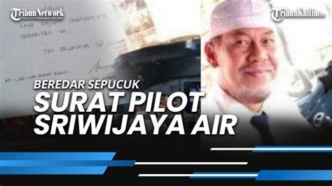 News Video Beredar Sepucuk Surat Pilot Sriwijaya Air Atas Nama Captain