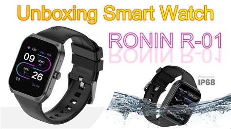 Unboxing Smart Watch Ronin R Smart Watch Review Ns Malik Youtube