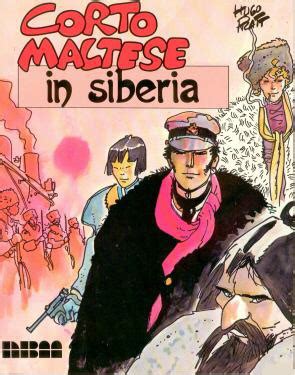 Corto Maltese In Siberia Slings Arrows