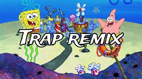 SpongeBob Krusty Krab Trap Remix SpongeBob Squarepants YouTube