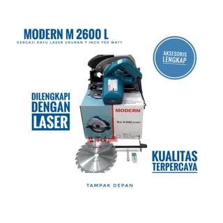 Jual Mesin Gergaji Kayu Laser Modern M 2600 L Circular Saw 7 Inch M2600