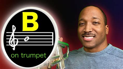 How To Play B On Trumpet Notes On Trumpet Youtube