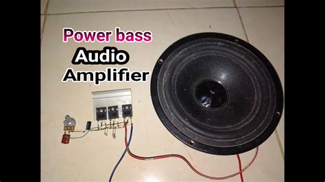 Cara Membuat Power Bass Audio Amplifier YouTube