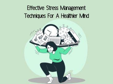 Stress Management Techniques For A Healthier Mind