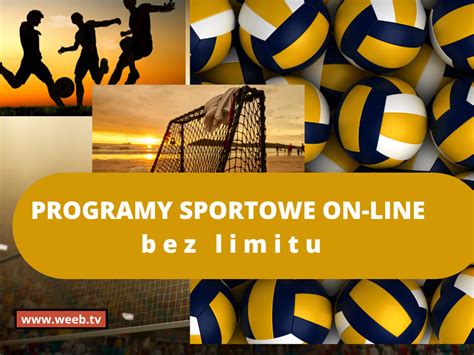 Programy Sportowe On Line Bez Limitu Weeb Tv Blog