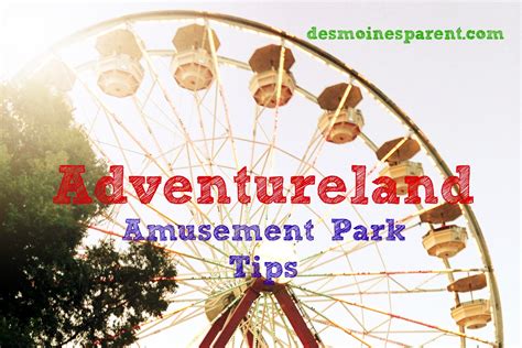 Tips For Visiting Adventureland Iowa - Des Moines Parent