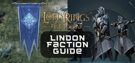 LotR Rise To War Lindon Faction Guide One Chilled Gamer