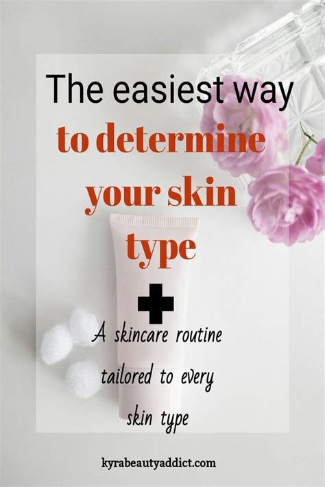 The Easiest Way To Determine Your Skin Type In 2024 Skin Types