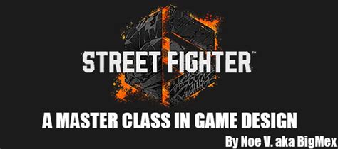 Street Writer The Word Warrior Street Fighter 6 A Master Class In