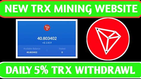 Best Tron Trx Cloud Mining Website Trx New Site Today Trx Mining