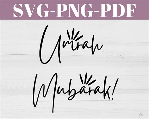 Umrah Mubarak SVG PNG PDF Cut Files Eid And Ramadan Svg