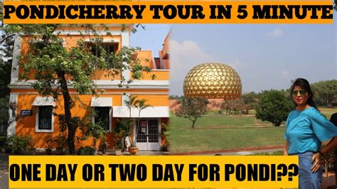 Pondicherry Important Tip For Trip Complete Travel Guide Pondicherry