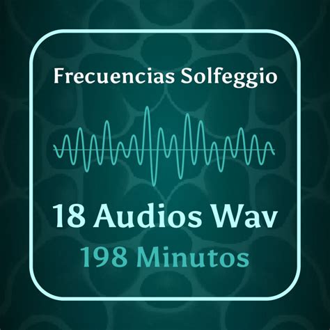 Las 9 Frecuencias Solfeggio Sonoterapia Todo Vibra