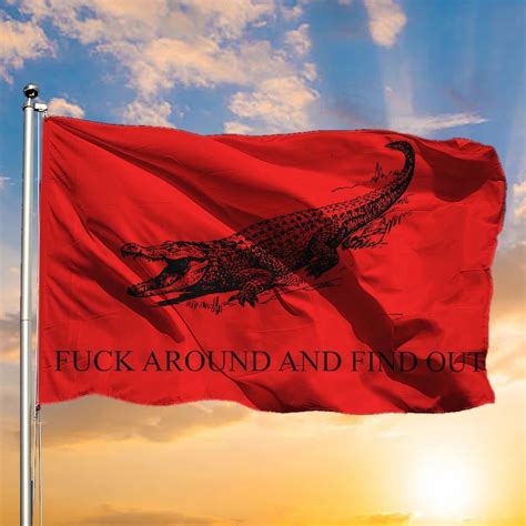 Crocodile Fuck Around And Find Out Flag Rage Red Flag Outdoor Decor FureverDesign