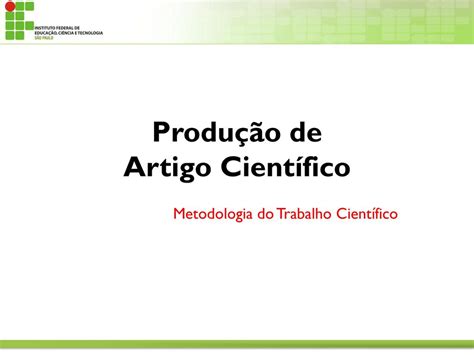 Produção de Artigo Científico ppt carregar