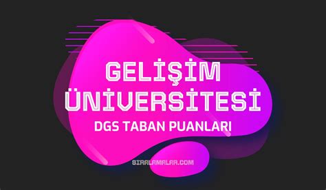 Dgs Stanbul Geli Im Niversitesi Taban Puanlar S Ralamalar