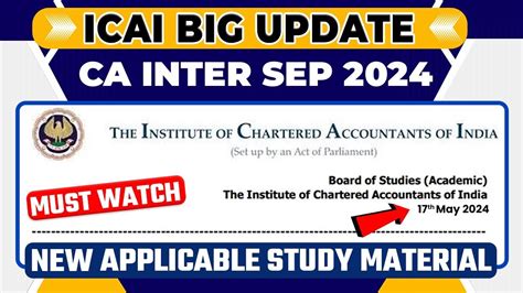 ICAI Big Update New Applicable Study Material CA Inter Sep 24 ICAI