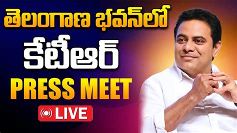 Live Ktr Press Meet At Telangana Bhavan Telangana Elections