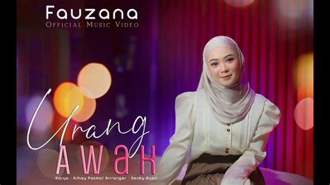 Fauzana Urang Awak Official Music Video Youtube