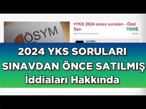 2024 YKS SORULARI Sınavdan ÖNCE SATILMIŞ İddiaları YouTube