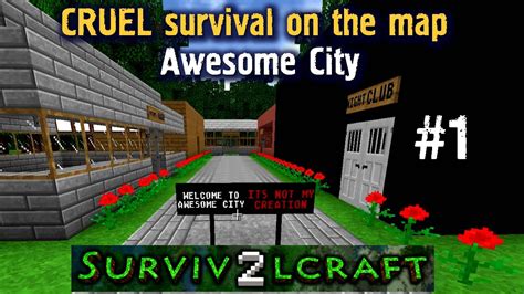 Survivalcraft Cruel Survival On The Map Awesome City Part Youtube