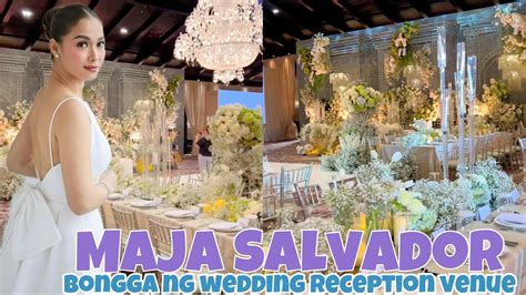 GANITO PALA KAGANDA AT KABONGGA ANG WEDDING RECEPTION VENUE NI MAJA