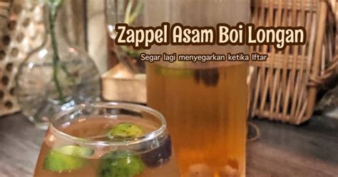 Resipi Zappel Asam Boi Longan Oleh Salina Jalaludin Cookpad