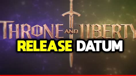 Das Throne And Liberty Release Datum Steht Fest Youtube