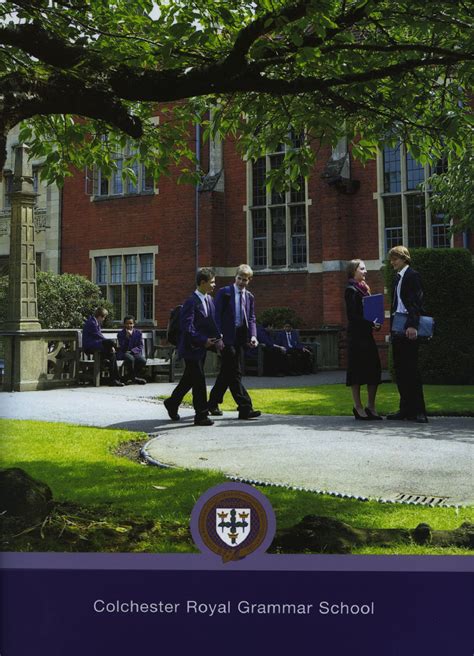 Colchester Royal Grammar School 0910 Prospectus By Colchester Royal