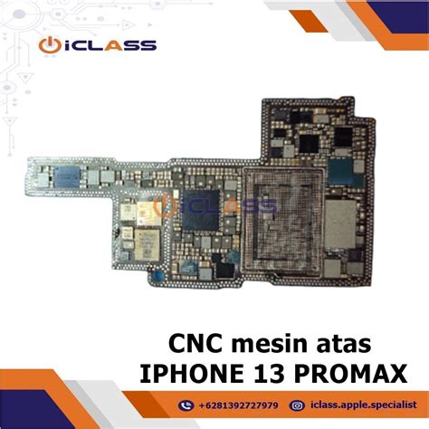 Jual MESIN CNC IPHONE 13 PROMAX ATAS BOARD CNC BOARD IPHONE Shopee