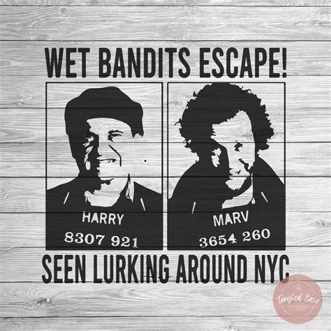 Wet Bandits Svg Home Alone Svg Home Alone Kevin Mccallister Svg Ya