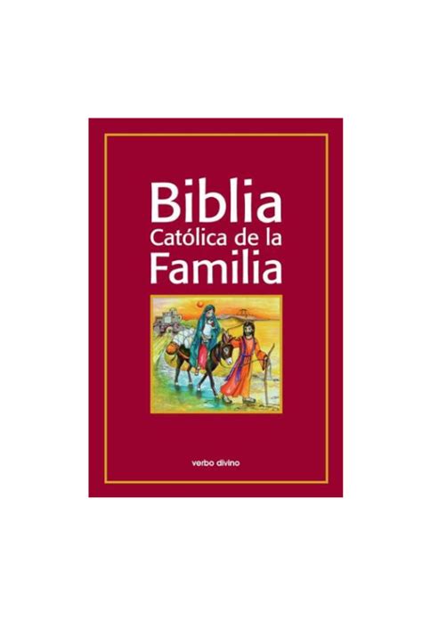 BIBLIA CATOLICA DE LA FAMILIA PASTA DURA – Casa de la Biblia del Este