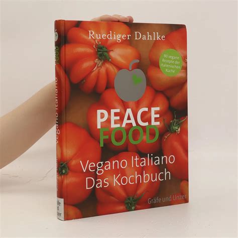 Peace Food Vegano Italiano Ruediger Dahlke Knihobot Cz