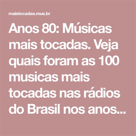 Anos M Sicas Mais Tocadas Veja Quais Foram As Musicas Mais