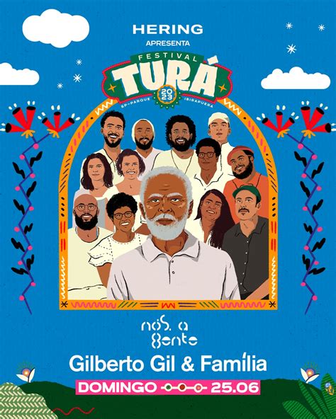 Gilberto Gil E Fam Lia S O Confirmados No Festival Tur