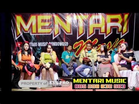 Mentari Music Bondowoso Acting Spontanitas Bikin Ngakak Youtube