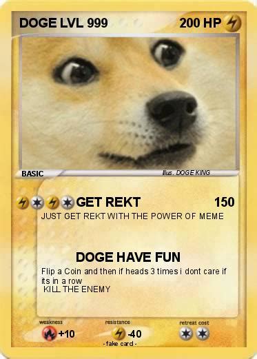 Pokémon Doge Lvl 999 999 Get Rekt My Pokemon Card