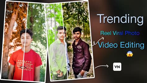 Trending Reel Editing करना सीख 😍 New Instagram Trending Reel Editing Tutorial Vn Editing