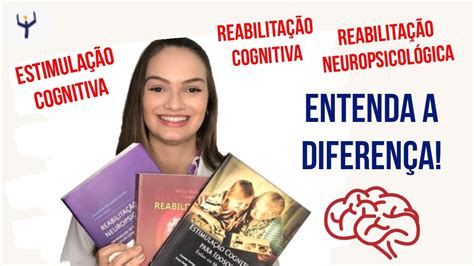 O Que Reabilita O Neuropsicol Gica Reabilita O Cognitiva