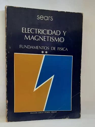 Electricidad Y Magnetismo Meses Sin Interés