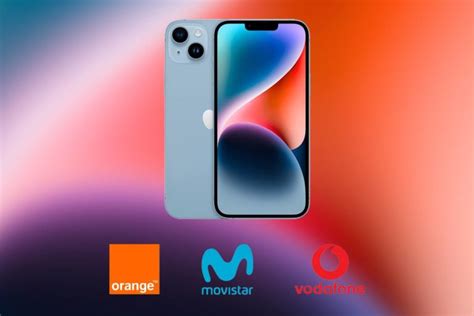 Precios Y Tarifas Del Iphone Plus En Movistar Orange Y Vodafone